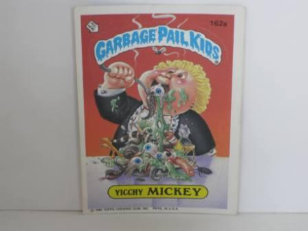 162a Yicchy MICKEY 1986 Topps Garbage Pail Kids Card